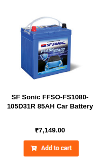 SF Sonic FFSO-FS1080-105D31R 85AH Car Battery